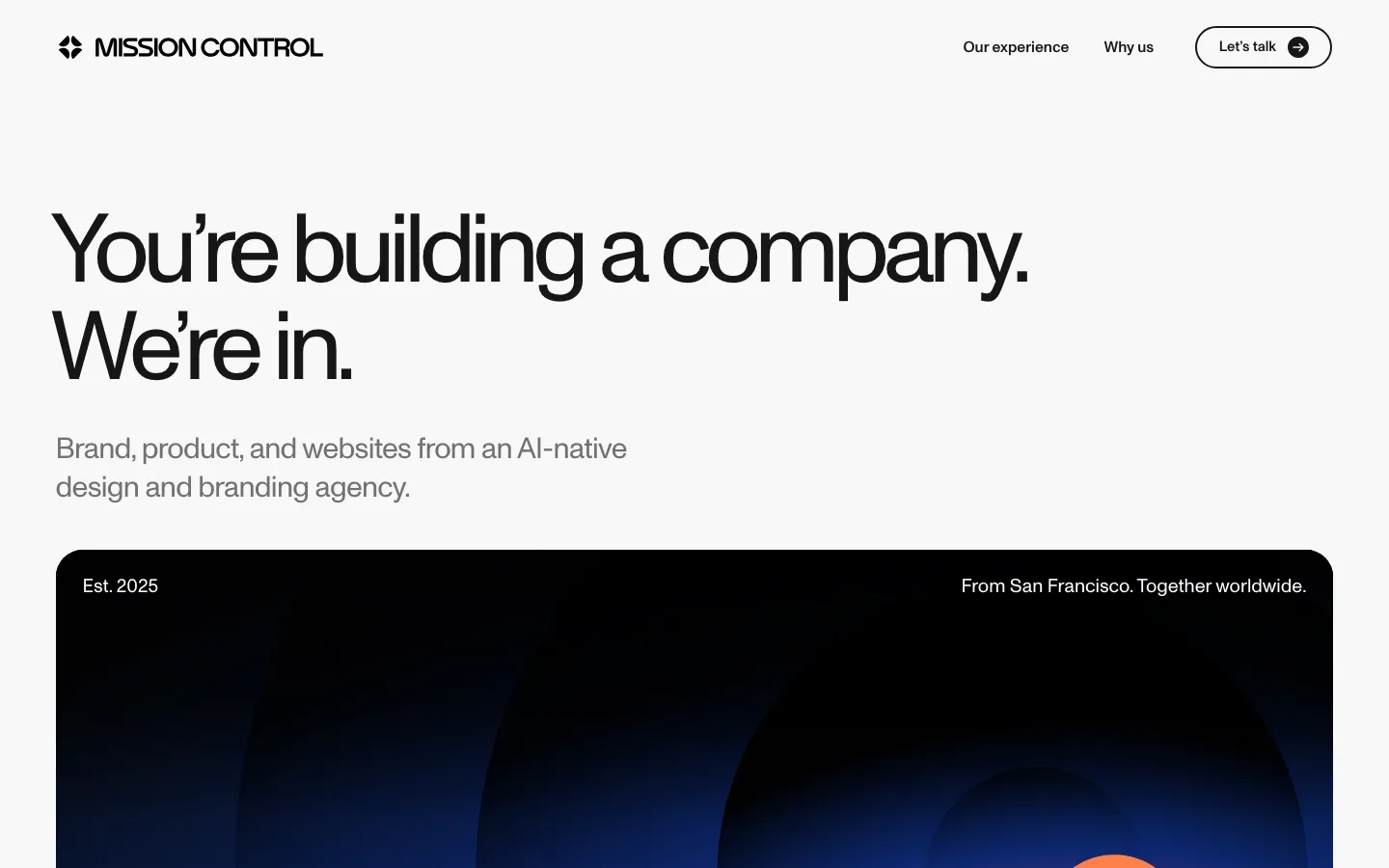 Mission Control homepage, captured 25 September 2026: You're building a company. We're in.