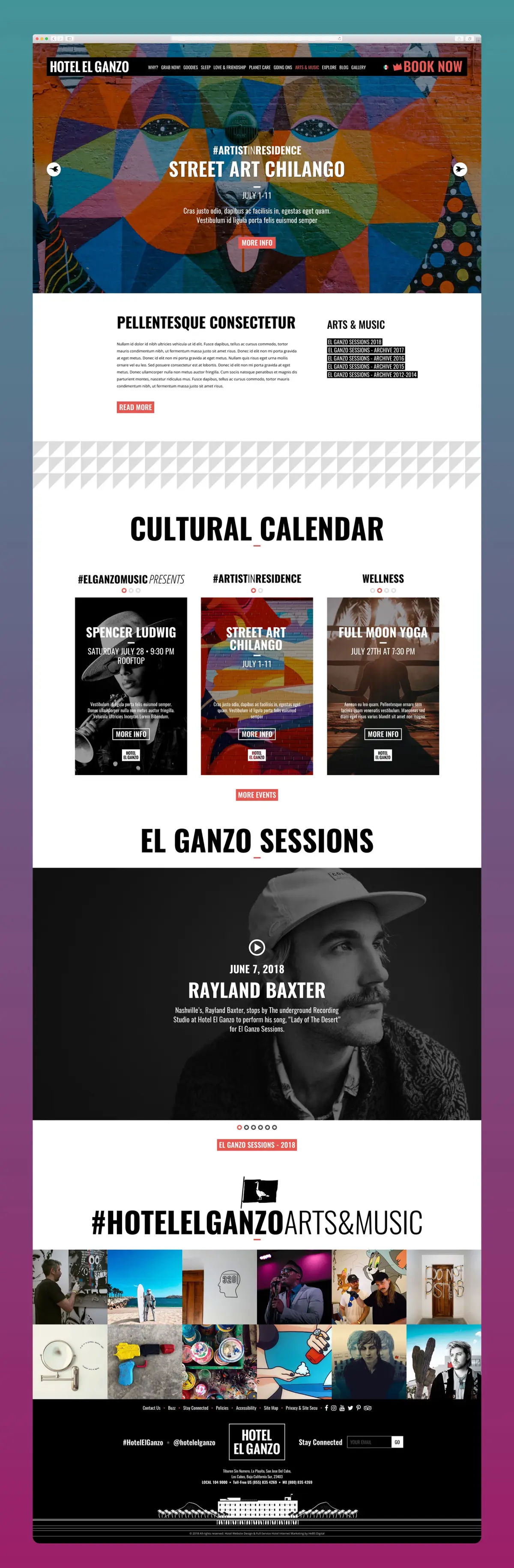The Arts and Music page: a street-art hero, the cultural calendar with dated cards for a musician, an artist in residence and a full moon yoga session, the El Ganzo Sessions video archive with Rayland Baxter, and a hashtag gallery